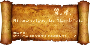 Miloszavlyevits Atanázia névjegykártya